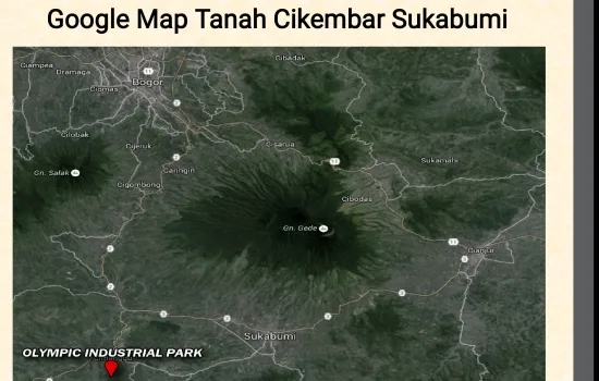 JUAL TANAH KAWASAN INDUSTRI OLYMPIC  DI CIKEMBAR - SUKABUMI
