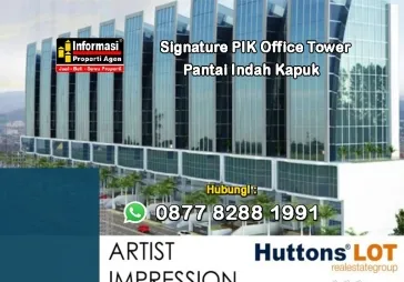 SIGNATURE PIK OFFICE TOWER Pantai Indah Kapuk