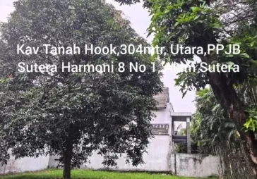 Sutera Harmoni Alam Sutera luas 304 m² huk  utara barat
